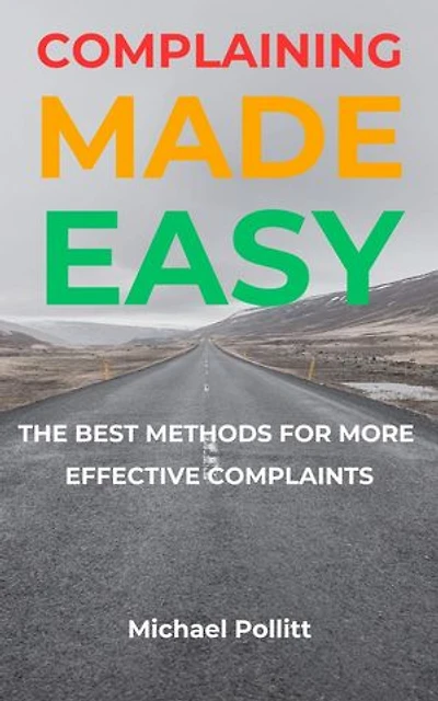 Complaining Made Easy