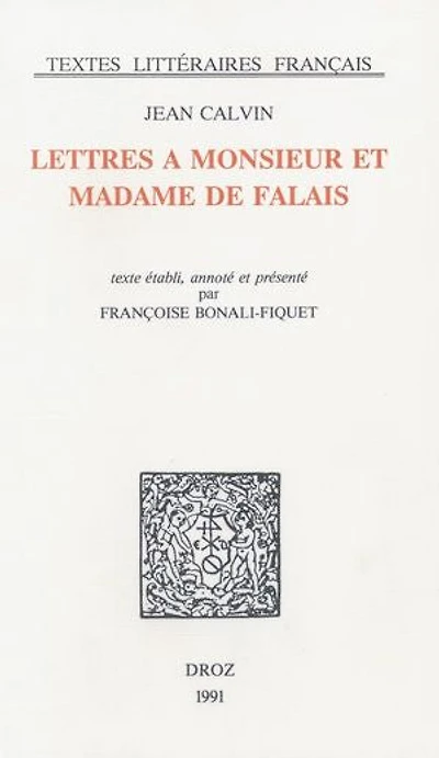 Lettres à Monsieur et Madame de Falai