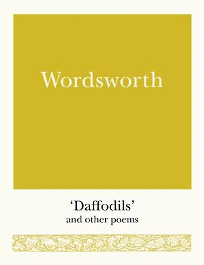 Wordsworth: 'daffodils' And Other Poems