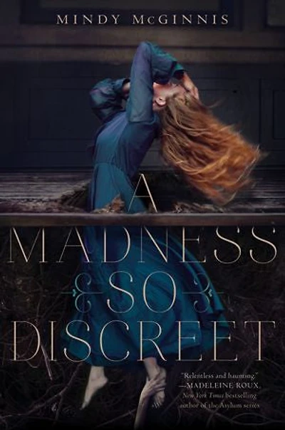 A Madness So Discreet