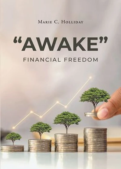 "Awake": Financial Freedom