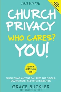 Church Privacy Who Cares? You!: Church Privacy Book Series