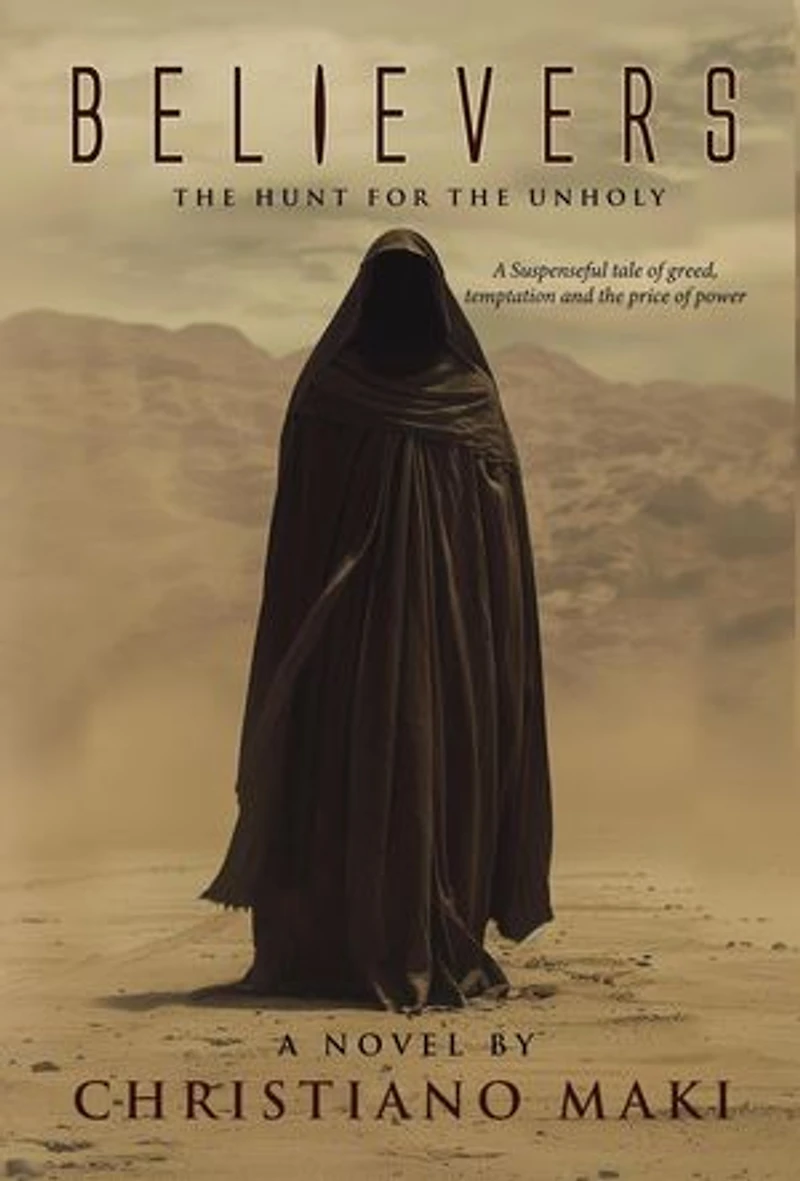 Believers: The Hunt for the Unholy