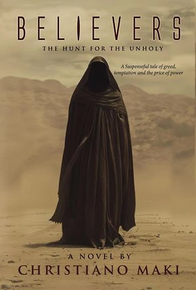 Believers: The Hunt for the Unholy
