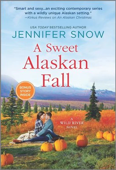 A Sweet Alaskan Fall: A Novel