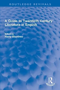 A Guide to Twentieth Century Literature English