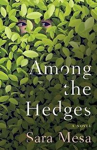Among The Hedges