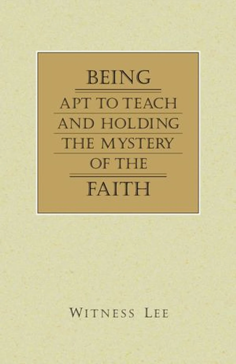 Being Apt to Teach and Holding the Mystery of the Faith