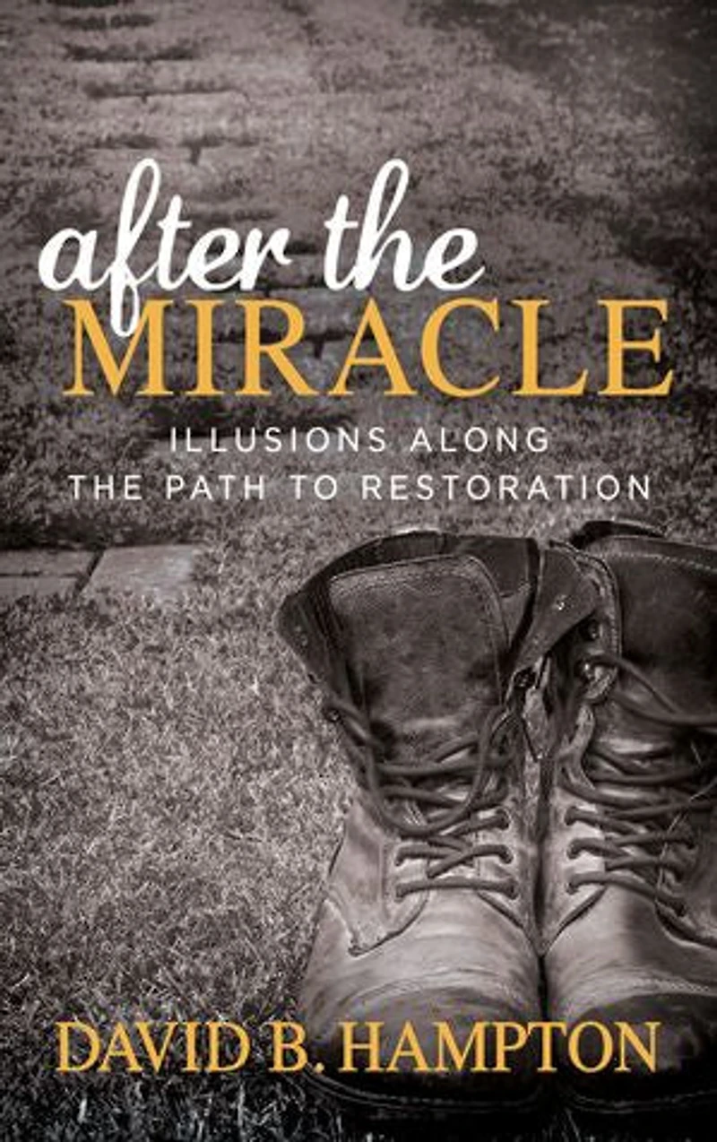 After The Miracle: Illusions Along Path To Restoration