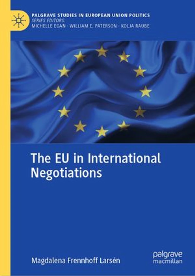 The EU International Negotiations