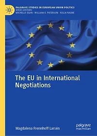 The EU International Negotiations