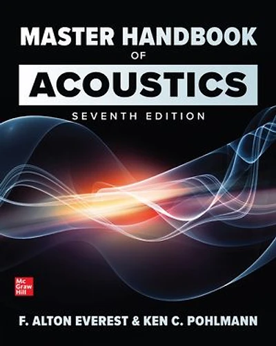Master Handbook of Acoustics, Seventh Edition