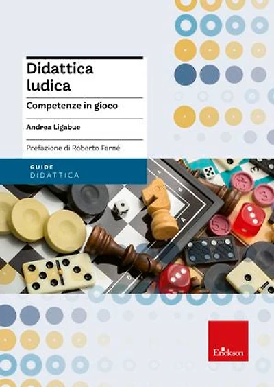 Didattica ludica: Competenze in gioco