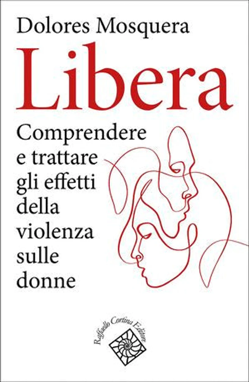 Libera: Comprendere e trattare gli effetti della violenza sulle donne