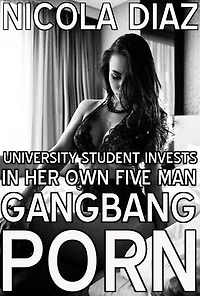 University Student Invests In Her Own Five Man Gangbang Porn