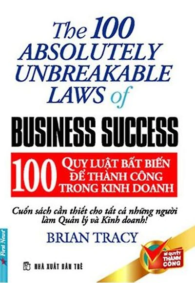 100 Quy luật Bất biến để Thành công trong Kinh doanh