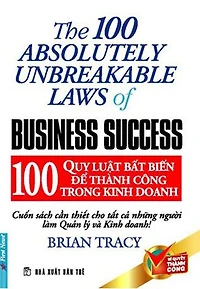 100 Quy luật Bất biến để Thành công trong Kinh doanh
