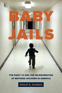 Baby Jails: The Fight To End Incarceration Of Refugee Children America