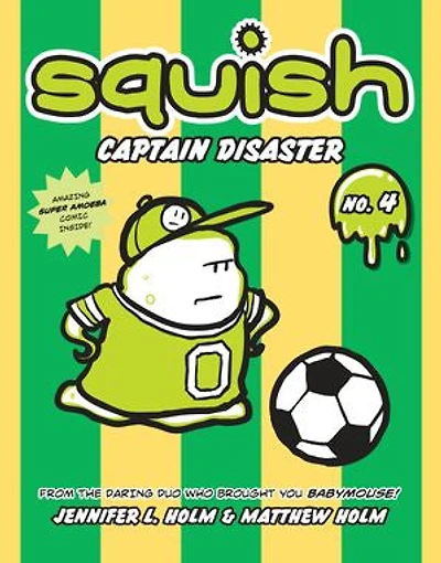 Squish #4: Captain Disaster