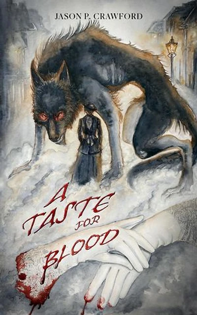 A Taste for Blood