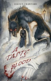 A Taste for Blood