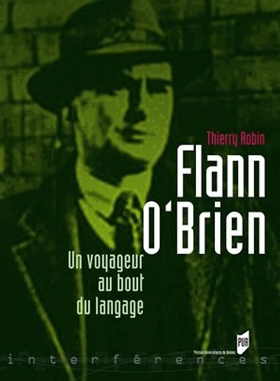 Flann O'Brien: un voyageur au bout du langage