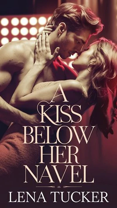 A Kiss Below Her Navel