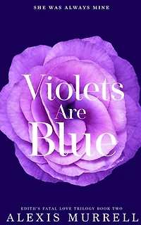 Violets Are Blue