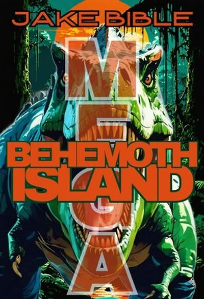MEGA: Behemoth Island: Mega, #4