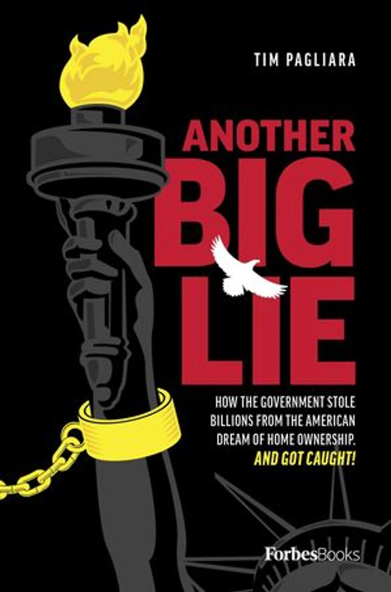 Another Big Lie: How The Government Stole Billions From American Dream Of Home Ownership. And Got Caught!