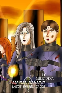 Em meu Destino - Laços Entrelaçados: In my Destiny, #1