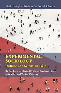 Experimental Sociology: Outline of a Scientific Field