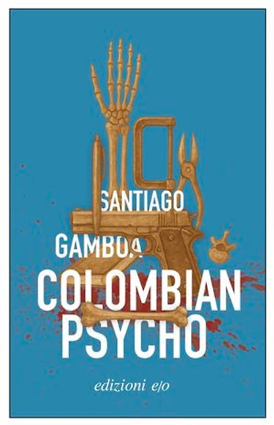 Colombian Psycho