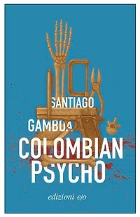 Colombian Psycho