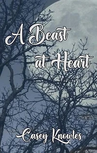 A Beast at Heart