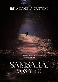 Samsara, vos y yo