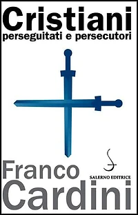 Cristiani perseguitati e persecutori