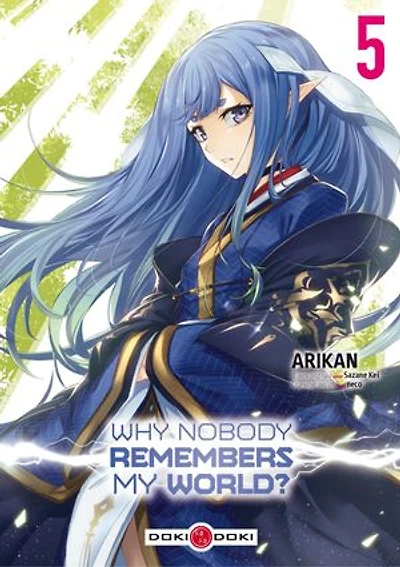 Why nobody remembers my world?, Vol. 5