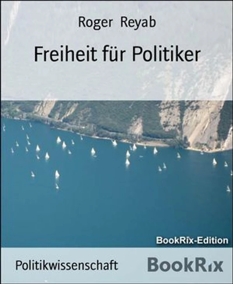 Freiheit für Politiker