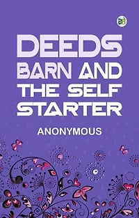 Deeds Barn and the Self Starter
