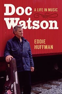 Doc Watson: A Life Music