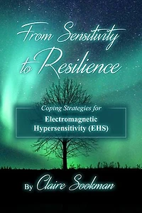 From Sensitivity to Resilience: Coping Strategies for Electromagnetic Hypersensitivity (EHS)
