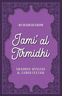 40 Hadith from Jami' al Tirmidhi