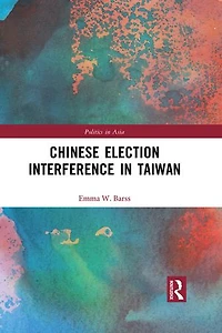 Chinese Election Interference Taiwan