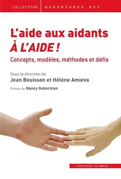 l'aide aux aidants, à !: Concepts, modèles, méthodes et défis