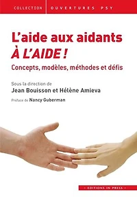 l'aide aux aidants, à !: Concepts, modèles, méthodes et défis