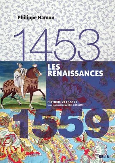 Les Renaissances: 1453-1559