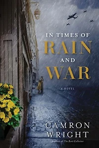 Times of Rain and War