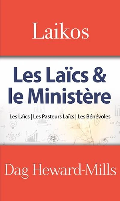 Laikos (les laïcs et le ministère)