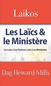 Laikos (les laïcs et le ministère)